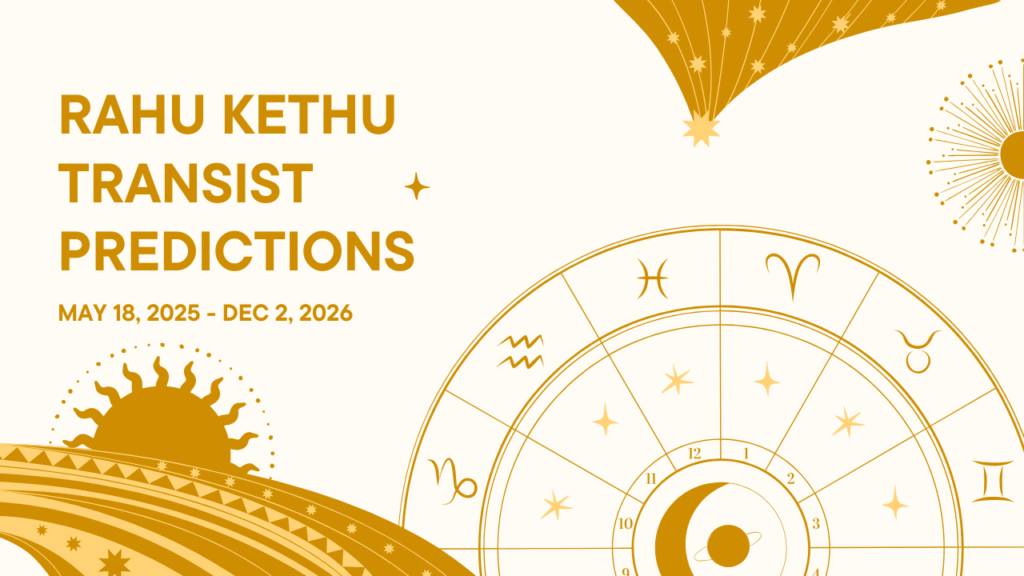 Rahu Kethu Transist May 18, 2025 to Dec 2, 2026